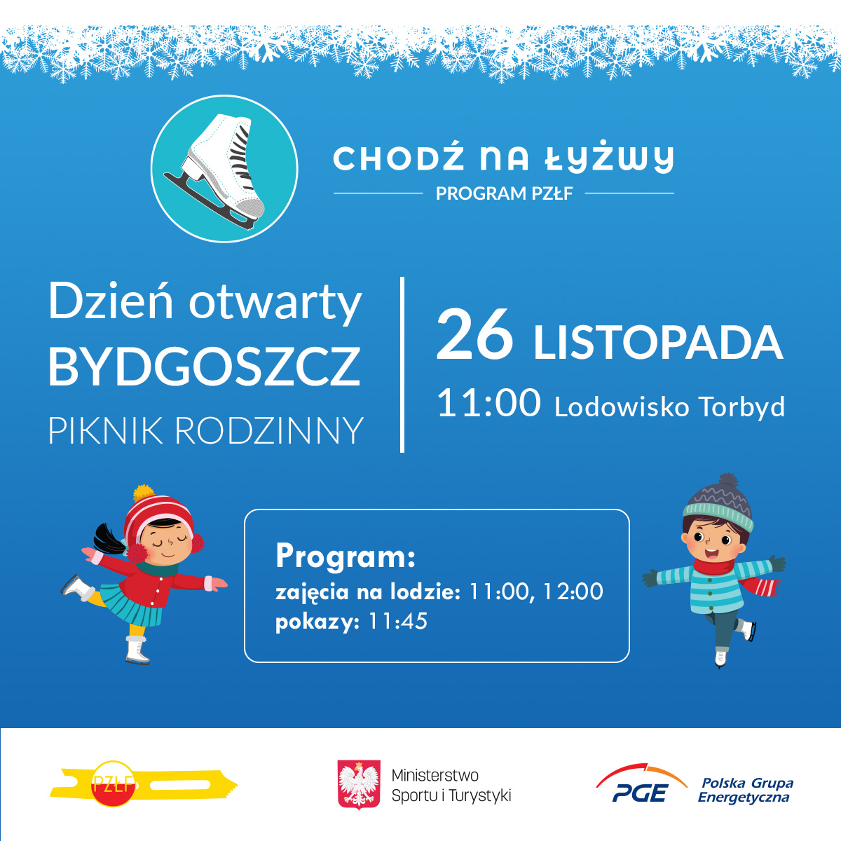 Dzień otwarty i piknik rodzinny w ramach programu „Chodź na Łyżwy” 26 listopada w Bydgoszczy