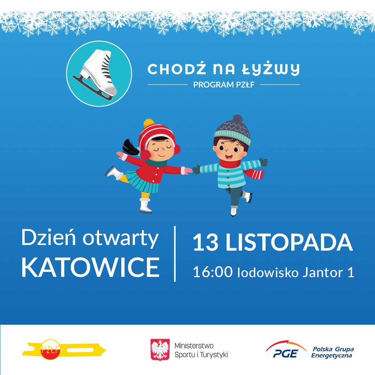 Kolejny dzień otwarty i piknik rodzinny programu “Chodź na Łyżwy” - tym razem widzimy się w Katowicach już 13 listopada!