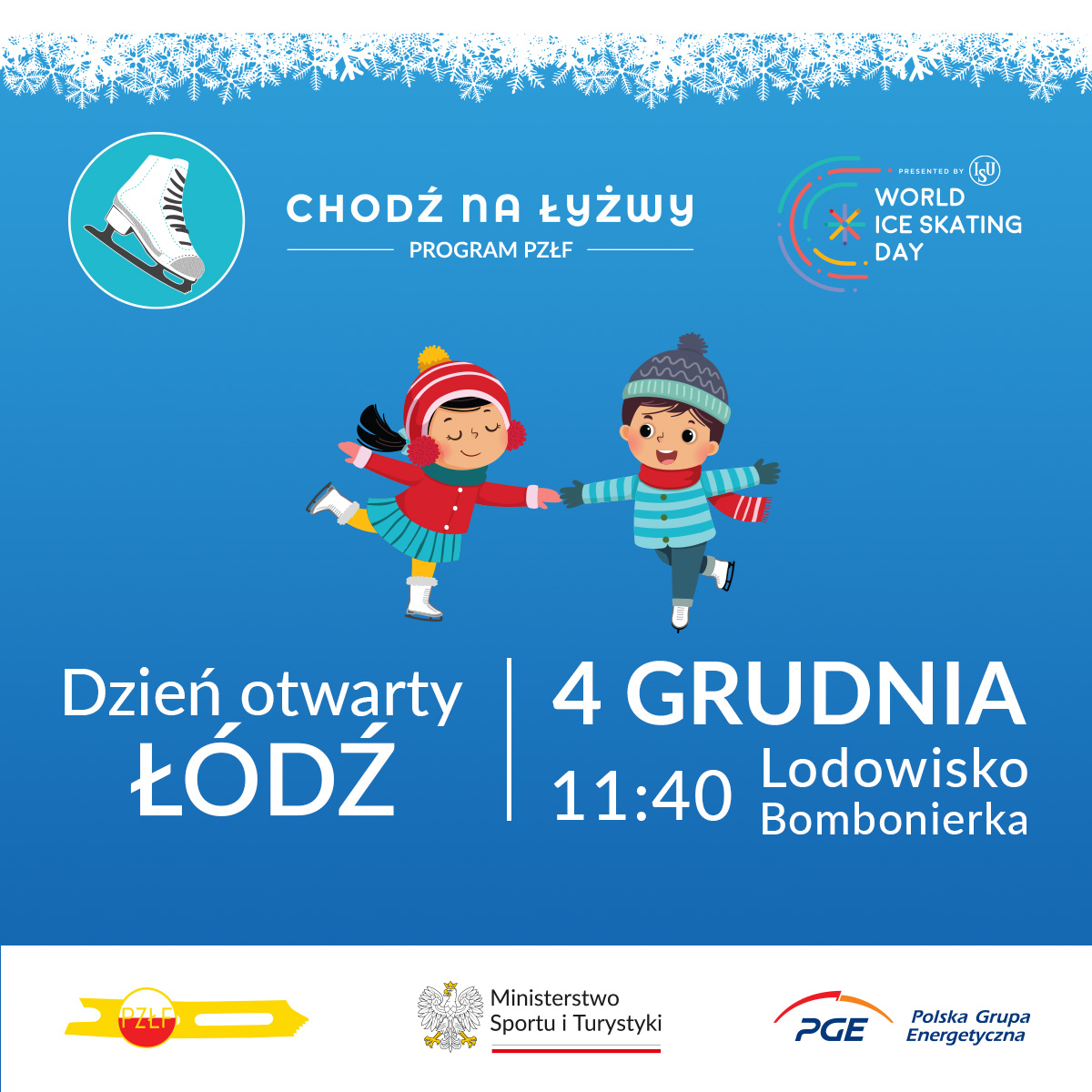 Dzień otwarty i piknik rodzinny w ramach programu „Chodź na Łyżwy” 4 grudnia w Łodzi